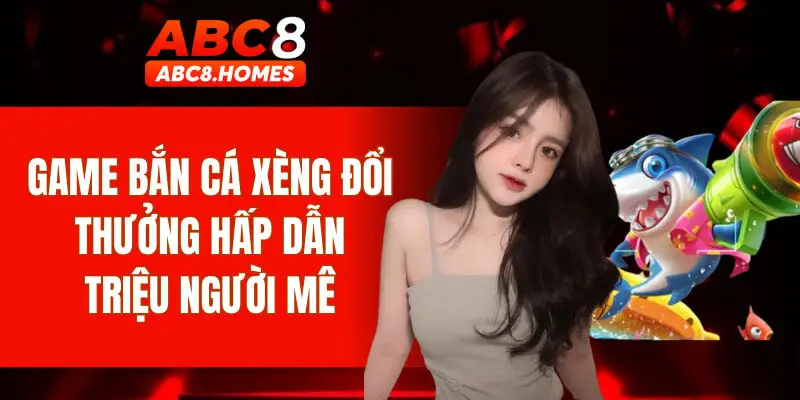 Bắn cá xèng